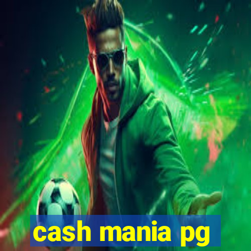 cash mania pg
